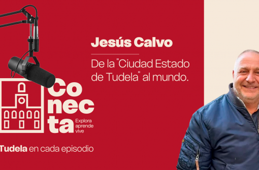 De la «Ciudad Estado de Tudela» al mundo